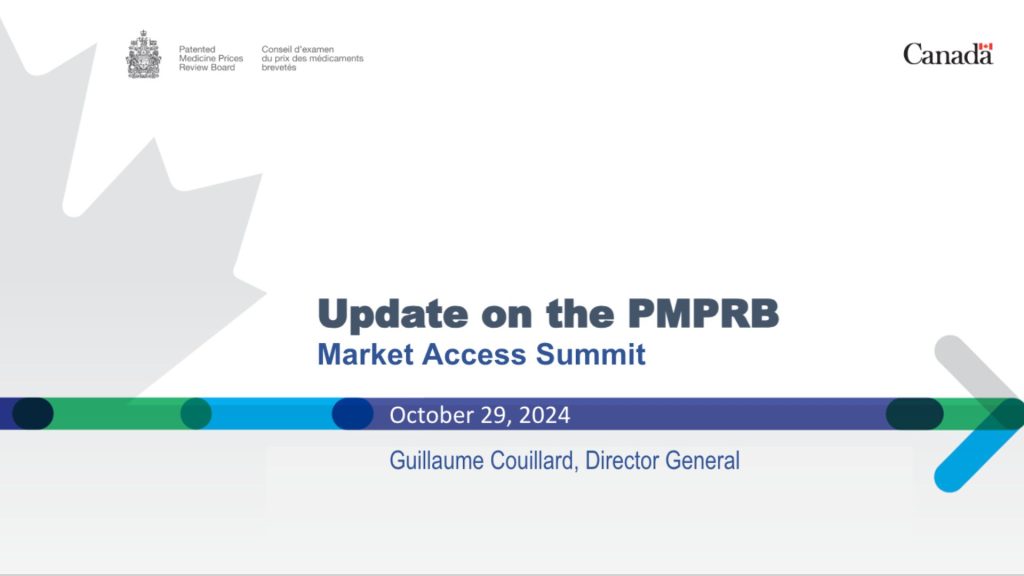 Mandate in Review: Update on the PMPRB | Speaker Slides