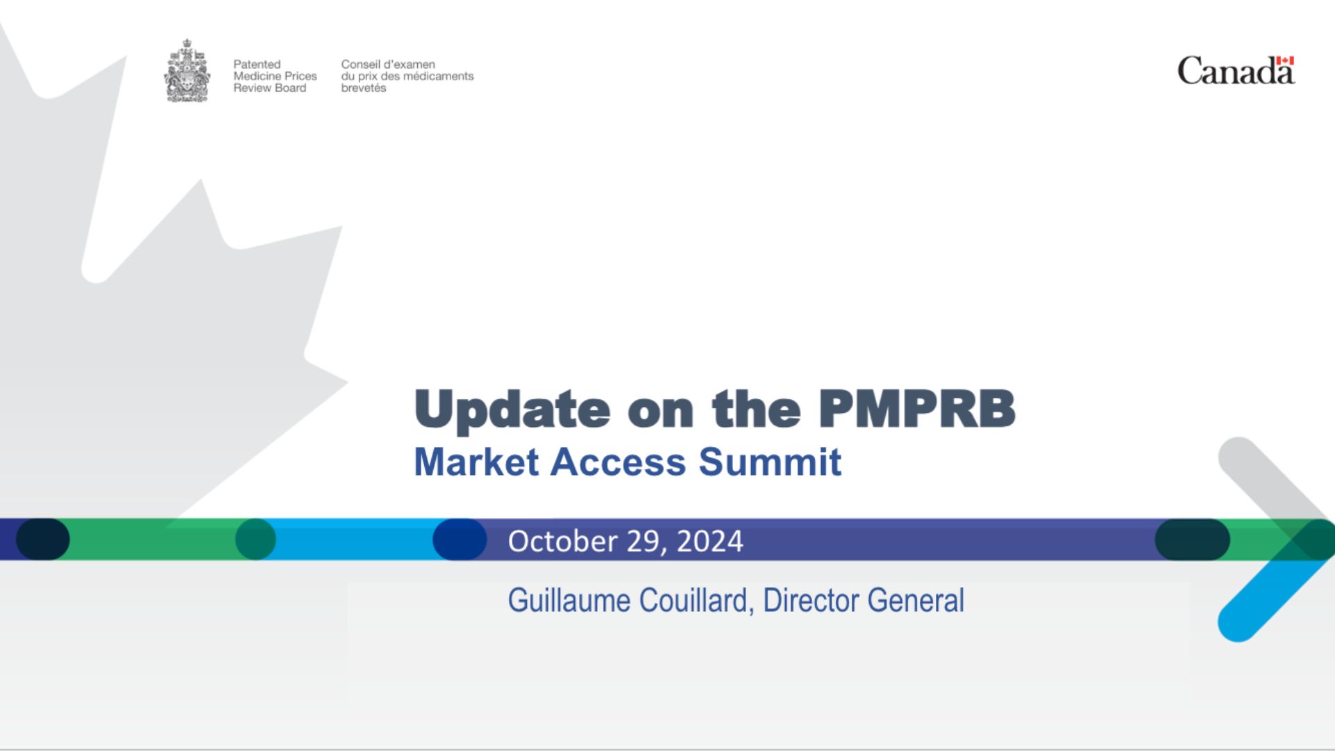 Mandate in Review: Update on the PMPRB | Speaker Slides