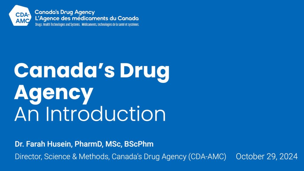 Canada’s Drug Agency: An Introduction | Speaker Slides